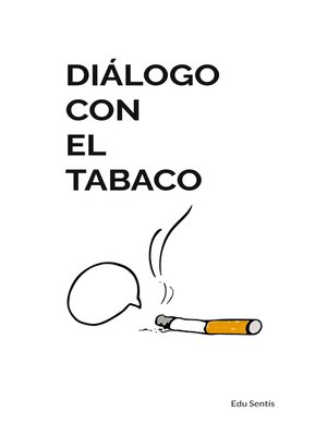 cover image of Diálogo con el tabaco